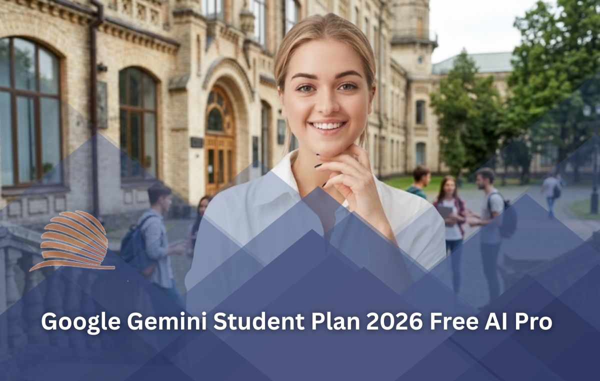 Google Gemini Student Plan 2026: Free AI Pro for Students
